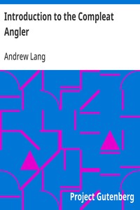 Cover of Introduction to the Compleat Angler — Context and Discussion