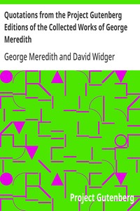 Cover of Quotations from the Project Gutenberg Editions of the Collected Works of George Meredith — Background and Themes