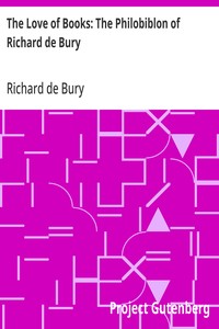 Cover of The Love of Books: The Philobiblon of Richard de Bury — A Closer Reading