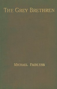 Cover of The Grey Brethren, and Other Fragments in Prose and Verse — Edition Insights