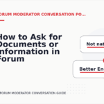 How to Ask for Documents or Information in Forum Moderator Conversation English