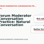 Forum Moderator Conversation Practice: Natural Conversation Lines