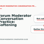 Forum Moderator Conversation Practice: Softening Direct Sentences